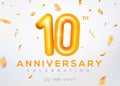 10 year anniversary gold number celebrate jubilee vector logo background. 10th anniversary event golden birthday design.