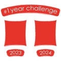 1 Year Challenge comparison. Yearly progress banners. Vector template frames.