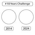 10 Year Challenge dotted theme. Vector timeline circles. Decade comparison frames.