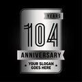 104 years celebrating anniversary design template. 104th logo. Vector and illustration.