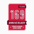 169 years celebrating anniversary design template. 169th logo. Vector and illustration. Royalty Free Stock Photo