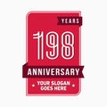 198 years celebrating anniversary design template. 198th logo. Vector and illustration. Royalty Free Stock Photo