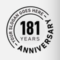 181 Years Anniversary Celebration Design Template. Anniversary vector and illustration. 181 years logo. Royalty Free Stock Photo