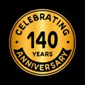 140 years celebrating anniversary design template. 140th anniversary logo. Vector and illustration. Royalty Free Stock Photo