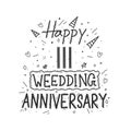 111 years anniversary celebration hand drawing typography design. Happy 111th wedding anniversary hand lettering