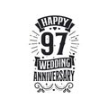 97 years anniversary celebration typography design. Happy 97th wedding anniversary quote lettering design