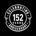 152years anniversary logo template. 152nd vector and illustration. Royalty Free Stock Photo