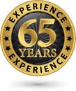 65 years experience gold label, vector Royalty Free Stock Photo