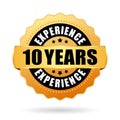 10 years experience gold vector seal Royalty Free Stock Photo