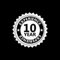 10 years experience sign isolated on black background Royalty Free Stock Photo