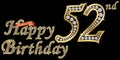 52 years happy birthday golden sign with diamonds, vector illustration Royalty Free Stock Photo