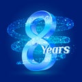 8 years shine anniversary 3d logo celebration with glittering spiral star dust trail sparkling particles. Eight years anniversary