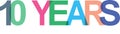 10 years word on white Royalty Free Stock Photo