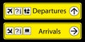 Yellow Airport Signs departures and arrivals with pictograms and