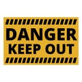 Yellow and black danger keep out sign on a white background Royalty Free Stock Photo