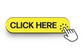 Yellow Click here button with hand pointer clicking icon bubble. Click here, with hand pointing icon in modern flat Royalty Free Stock Photo