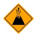 Yellow Diamond beware of volcano traffic sign isolated on a white background. Volcano bord. Warning road signs about the dangers o