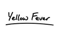 Yellow Fever