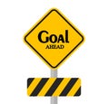 Goal Ahead Sign Royalty Free Stock Photo