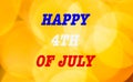 Yellow lights firework background for the 4th of july USA independence day celebration with a greeting in white blue and red Royalty Free Stock Photo