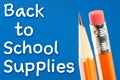 Yellow pencil close up with Back to School Supplies text