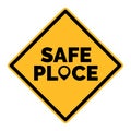 Yellow Safe Place Vector Sign With Map Pointer Royalty Free Stock Photo