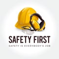 Warning sign - Safety first concept. Yellow helmet, earphones and safety glasses. Royalty Free Stock Photo