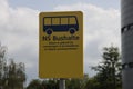 Yellow sign busstop at the Zoetermeer Oost railway station when trains are not running and busses will be used