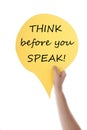 Yellow Speech Balloon With Think Before You Speak