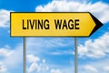 Yellow street concept living wage sign