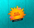 Yellow sun with wooden background, Hello Summer Sales banner design template for promotion