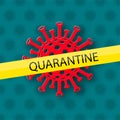 Yellow tape quarantine sign