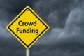 Yellow Warning Crowd Funding Highway Road Sign Royalty Free Stock Photo