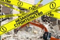 Demolition of illegally constructed buildings. Translation text: `illegal construction`