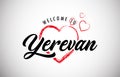 Yerevan Welcome To Message With Beautiful Red Hearts