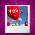 Yes Balloons Photo Means Certainty and Affirmative Approval