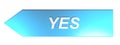 YES on blue arrow - 3D rendering Royalty Free Stock Photo