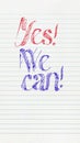 Yes We Can Royalty Free Stock Photo