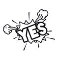 Yes comic words in speech bubble isolated icon Royalty Free Stock Photo