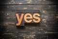 Yes Concept Vintage Wooden Letterpress Type Word