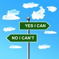 Yes I can, two-way street sign, vector illustration Royalty Free Stock Photo