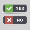 Yes and no button with check and cross icons in flat style.