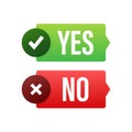 Yes and No button. Feedback concept. Positive feedback concept. Choice button icon. Vector stock illustration. Royalty Free Stock Photo