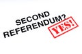 Yes to a Second Referendum