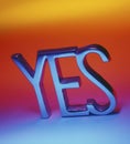 YES - Affirmative