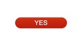 Yes web interface button wine red color, internet site design, online program Royalty Free Stock Photo