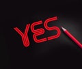 Yes word with red pencil on black background. Business career concept Royalty Free Stock Photo