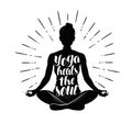Yoga. Girl meditating in lotus pose. Typography design, vector illustration
