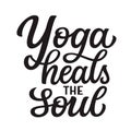 Yoga heals the soul