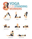 8 Yoga poses or asana posture for workout in standing worker concept. Women exercising for body stretching. Fitness infographic.